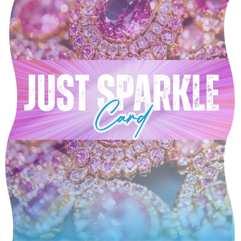 Just Sparkle Card